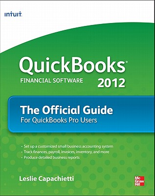 QuickBooks 2012: The Official Guide for QuickBooks Pro Users