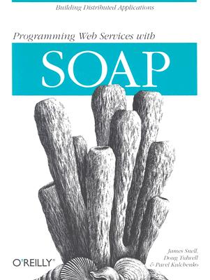 Programming Web Services with Soap