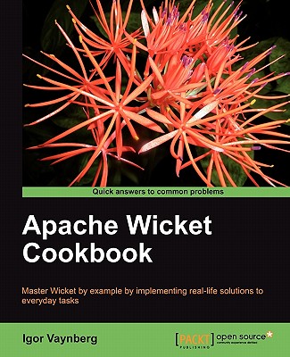 Apache Wicket Cookbook